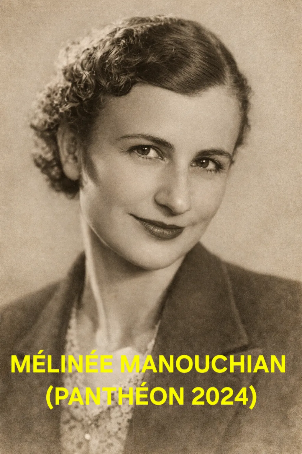 Mélinée Manouchian, dernière au Panthéon